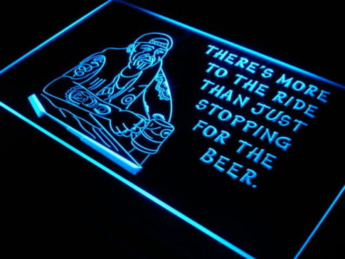 More To The Ride LED Light Sign